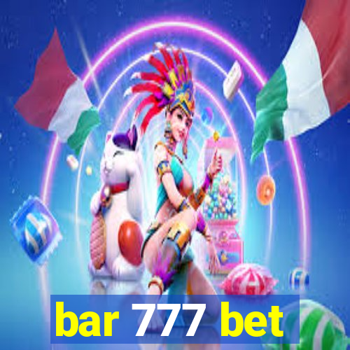 bar 777 bet